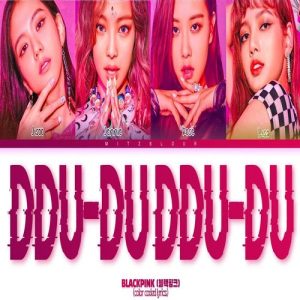 BLACKPINK – DDU-DU DDU-DU MP3 Download