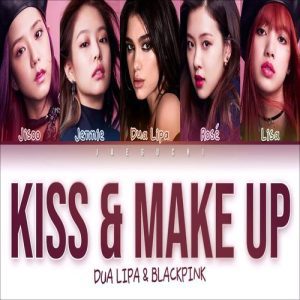 BLACKPINK – Kiss and Make Up MP3 Download