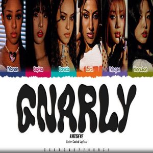 – KATSEYE – Gnarly MP3 Download