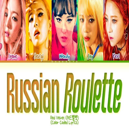 Red Velvet – Russian Roulette MP3 Download