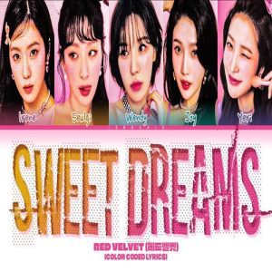 Red Velvet – Sweet Dreams MP3 Download