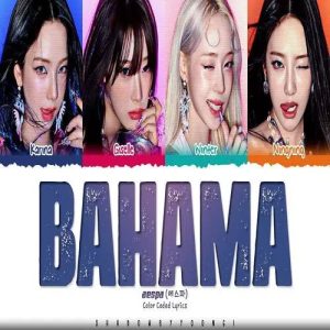aespa – BAHAMA MP3 Download