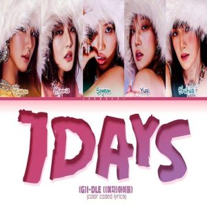 (G)I-DLE – 7Days MP3 Download