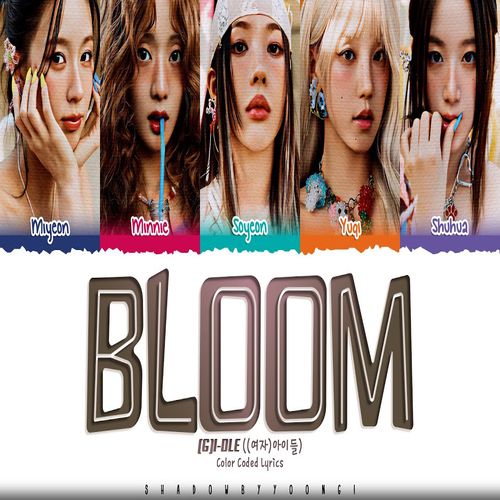 (G)I-DLE – Bloom MP3 Download (G)I-DLE Bloom mp3 download
