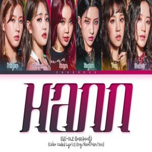 (G)I-DLE – HANN MP3 Download