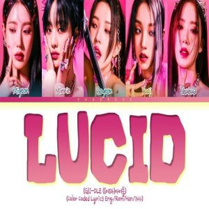 (G)I-DLE – LUCID MP3 Download