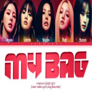 (G)I-DLE – MY BAG MP3 Download