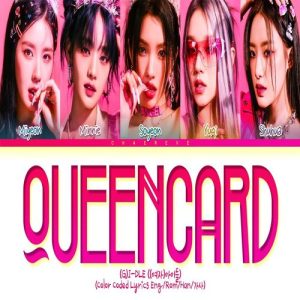 (G)I-DLE – Queencard MP3 Download