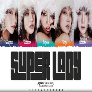 (G)I-DLE – Super Lady MP3 Download