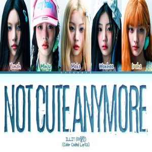 ILLIT – NOT CUTE ANYMORE MP3 Download