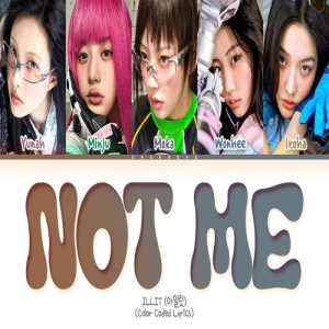 ILLIT – NOT ME MP3 Download