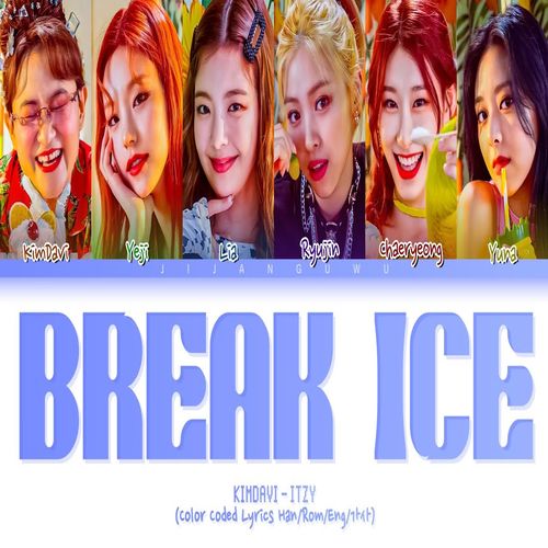 ITZY – BREAK ICE MP3 Download ITZY BREAK ICE mp3 download
