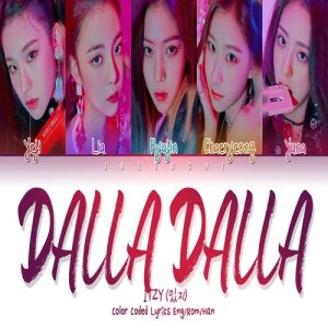 ITZY – DALLA DALLA MP3 Download