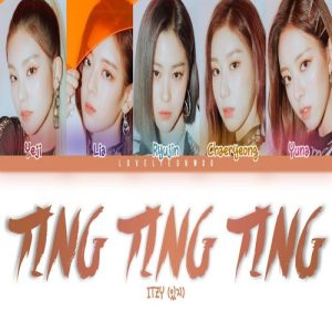 ITZY – TING TING TING MP3 Download