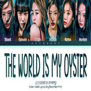 LE SSERAFIM – The World Is My Oyster MP3 Download