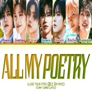 CLOSE YOUR EYES – All My Poetry MP3 Download