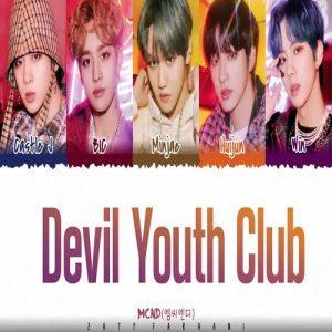 MCND – Devil Youth Club MP3 Download