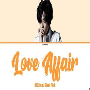 – NIEL – Love Affair MP3 Download