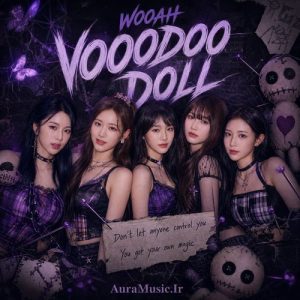 WOOAH – VOODOO DOLL MP3 Download
