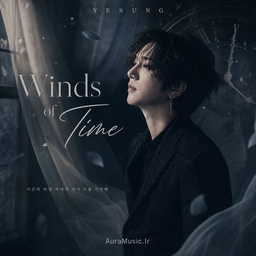 Yesung – Winds of Time MP3 Download