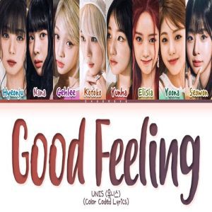 UNIS – Good Feeling MP3 Download