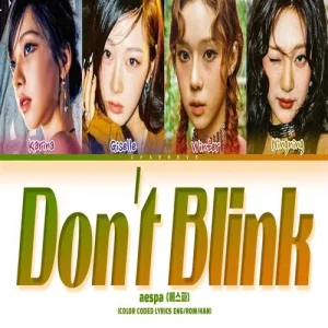 aespa – Don’t Blink MP3 Download