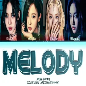 aespa – Melody MP3 Download