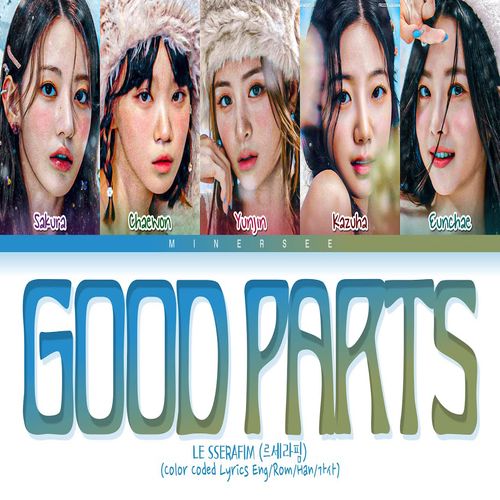 LE SSERAFIM – Good Parts MP3 Download